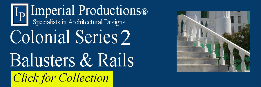 Colonial Series 2 Balusters and Rails Collection