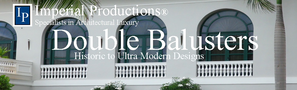 Double Baluster Collection