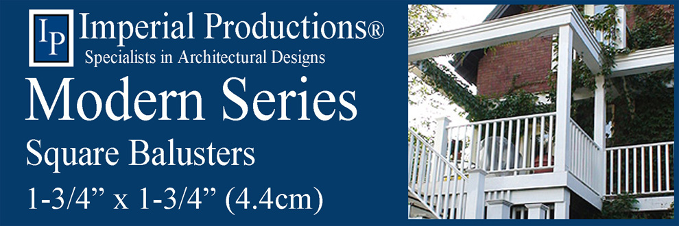 Modern Series Square Balusters 1-3/4" x 1-3/4"